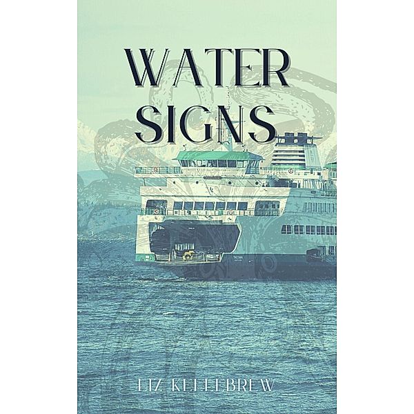 Water Signs, Liz Kellebrew