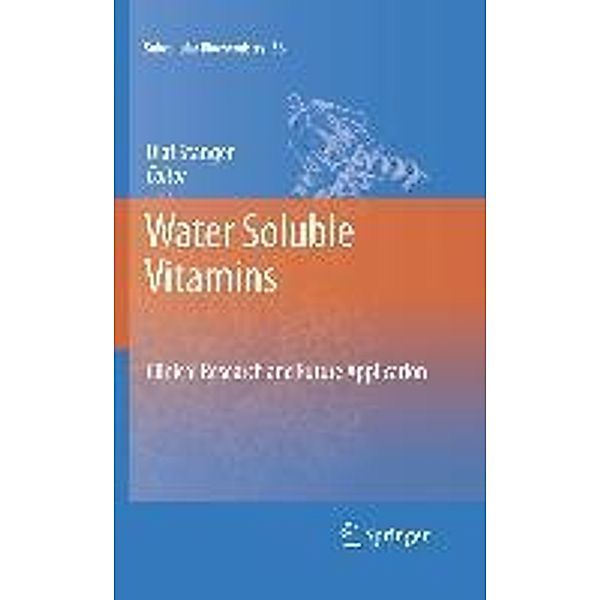 Water Soluble Vitamins / Subcellular Biochemistry Bd.56