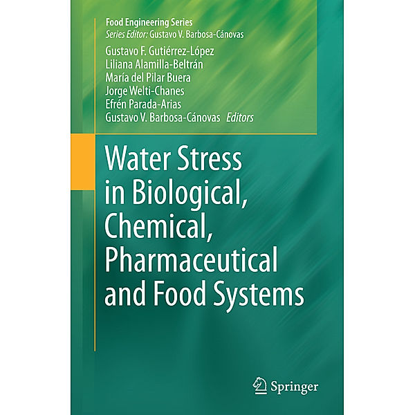 Water Stress in Biological, Chemical, Pharmaceutical and Food Systems