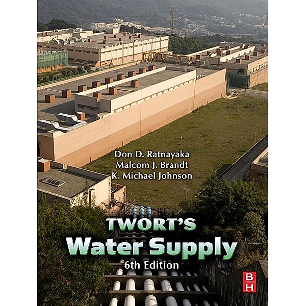 Water Supply, Don D. Ratnayaka, Malcolm J. Brandt, Michael Johnson