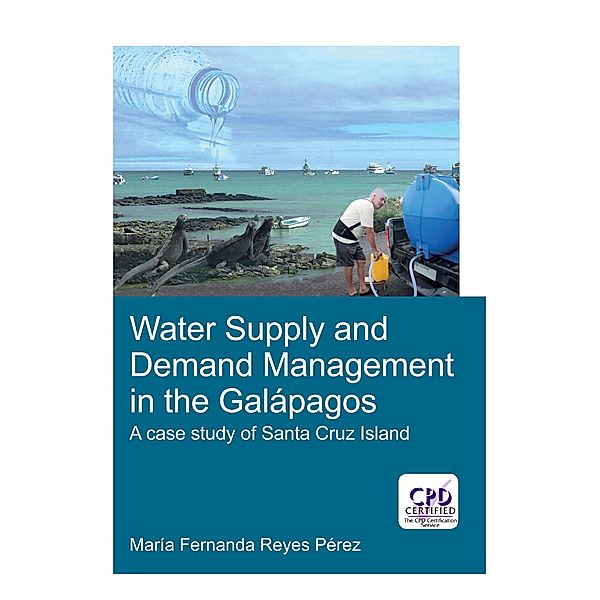 Water Supply and Demand Management in the Galápagos, Maria Reyes Perez