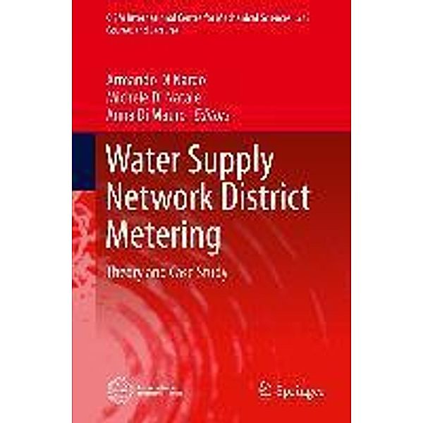 Water Supply Network District Metering / CISM International Centre for Mechanical Sciences, Armando Di Nardo, Michele Di Natale, Anna Di Mauro