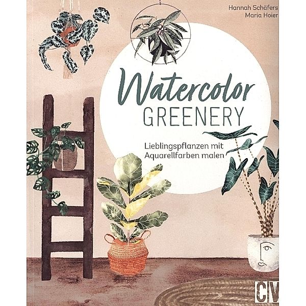 Watercolor greenery, Maria Hoier, Hannah Schäfers
