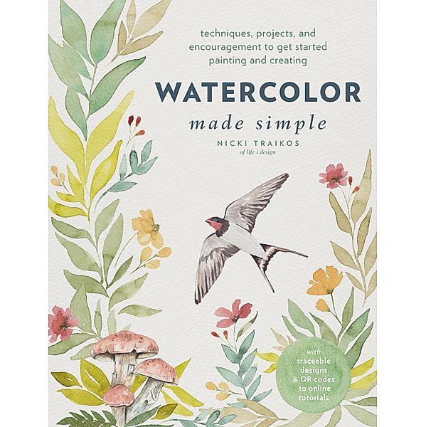 Watercolor Made Simple, Nicki Traikos