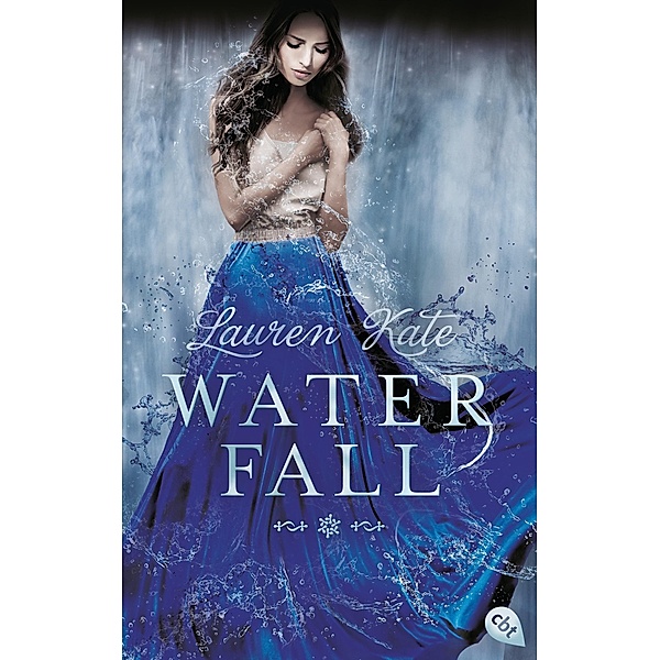 Waterfall / Teardrop Bd.2, Lauren Kate