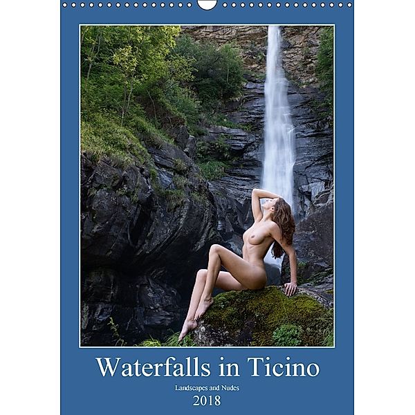 Waterfalls in Ticino (Wall Calendar 2018 DIN A3 Portrait), Martin Zurmühle