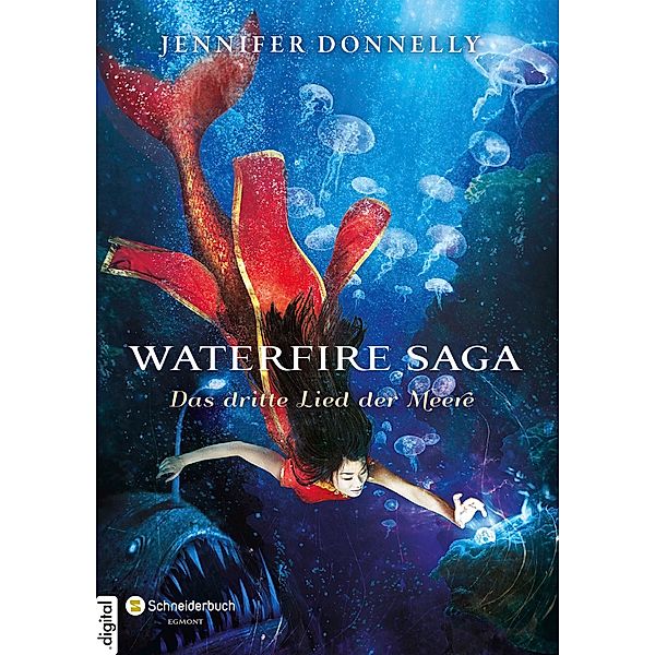 Waterfire Saga - Das dritte Lied der Meere, Jennifer Donnelly