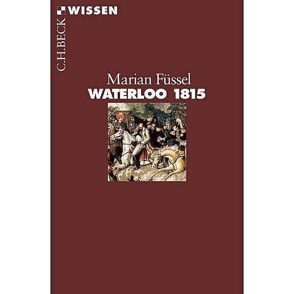 Waterloo 1815, Marian Füssel
