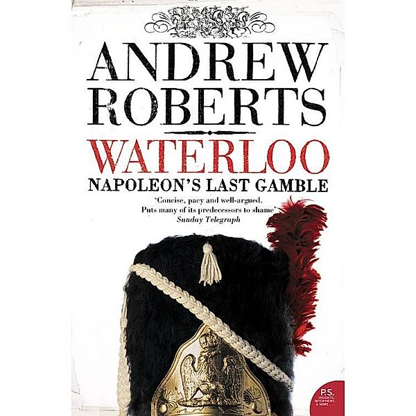 Waterloo, Andrew Roberts
