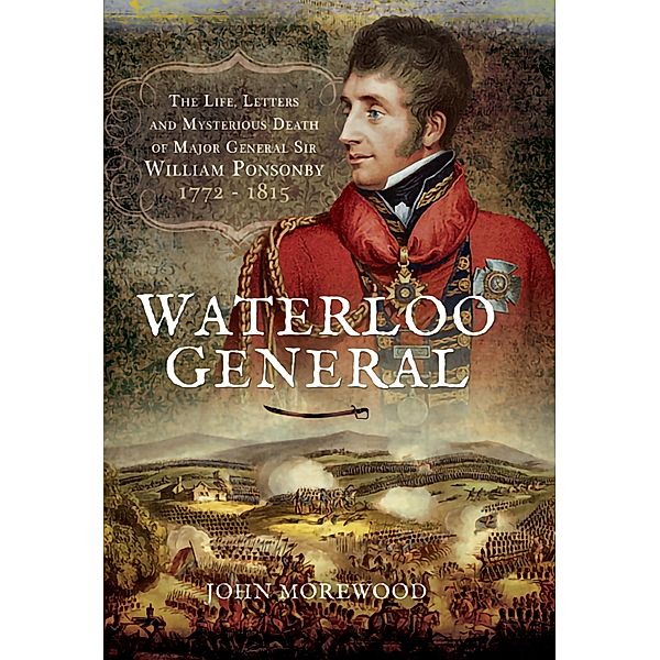 Waterloo General, John Morewood