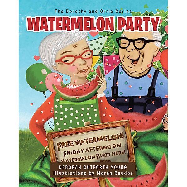 WATERMELON PARTY, Deborah Cutforth Young