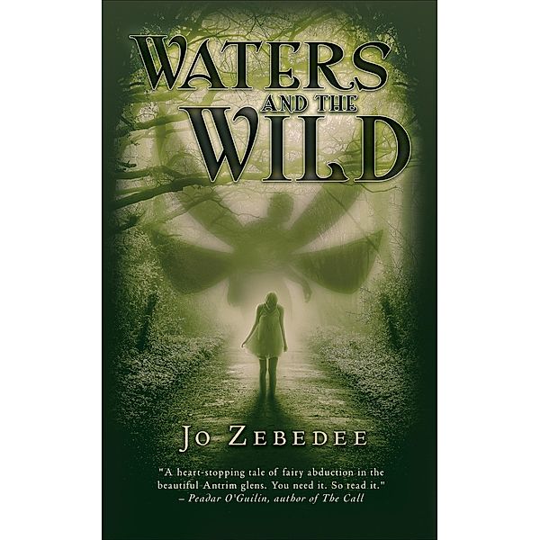 Waters And The Wild, Jo Zebedee