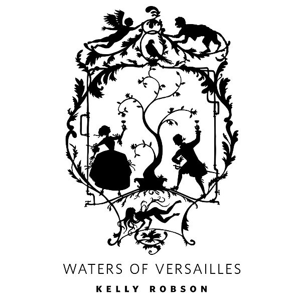 Waters of Versailles / A Tor.Com Original, Kelly Robson