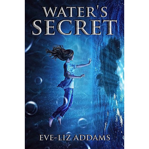 Water's Secret, Eve-Liz Addams