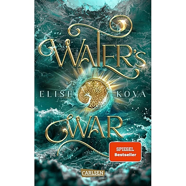 Water's War (Die Chroniken von Solaris 4) / Die Chroniken von Solaris Bd.4, Elise Kova