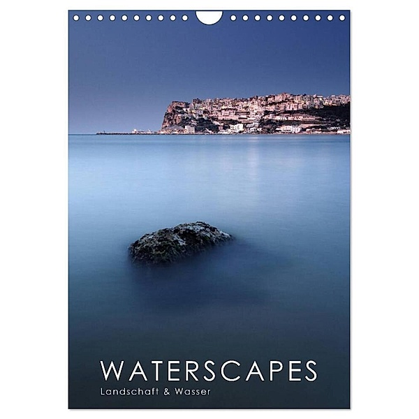 Waterscapes - Landschaft & Wasser (Wandkalender 2024 DIN A4 hoch), CALVENDO Monatskalender, Raik Krotofil