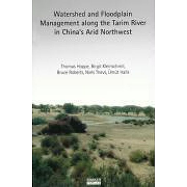 Watershed and Floodplain Management along the Tarim River in