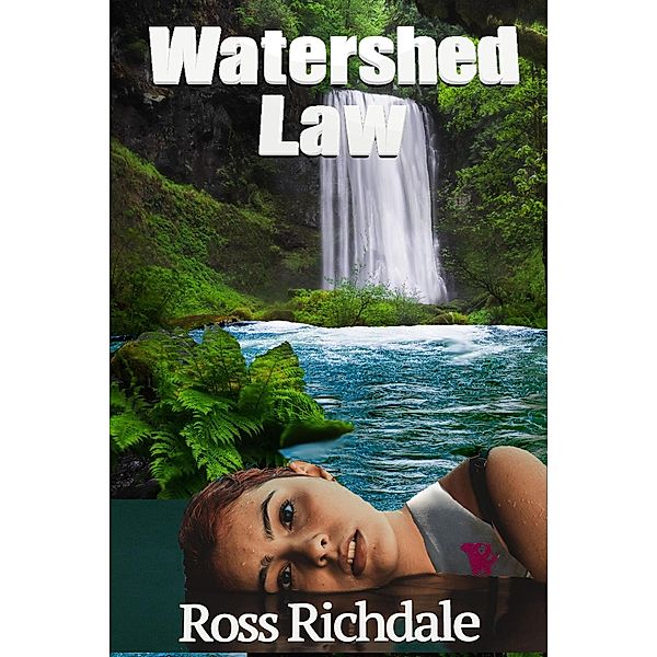 Watershed Law, Ross Richdale