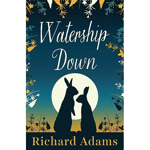 Watership Down, Richard Adams