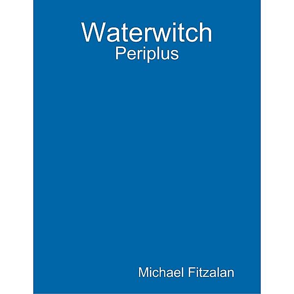 Waterwitch - Periplus, Michael Fitzalan