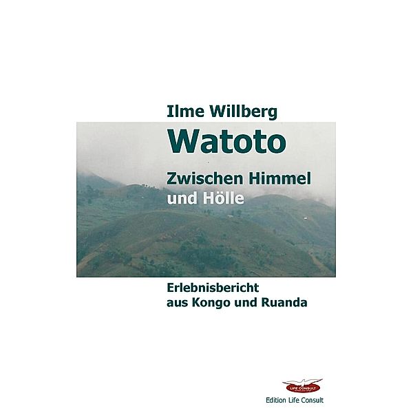 Watoto, Ilme Willberg