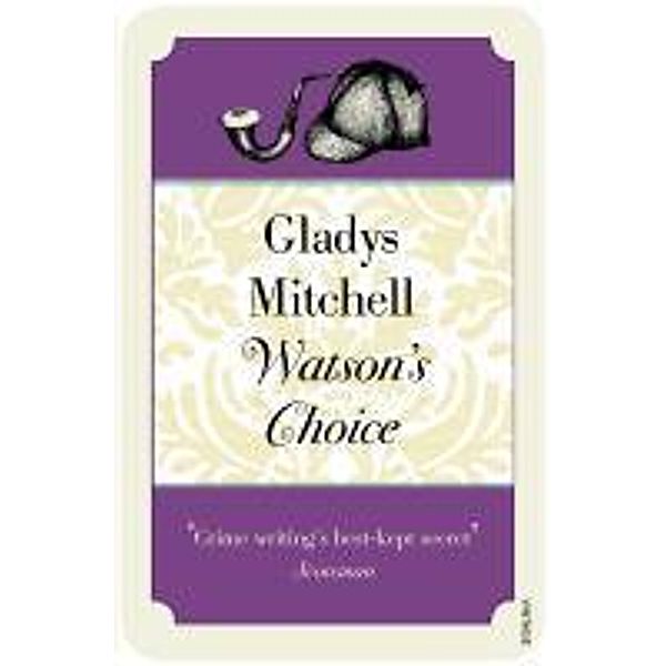 Watson's Choice, Gladys Mitchell