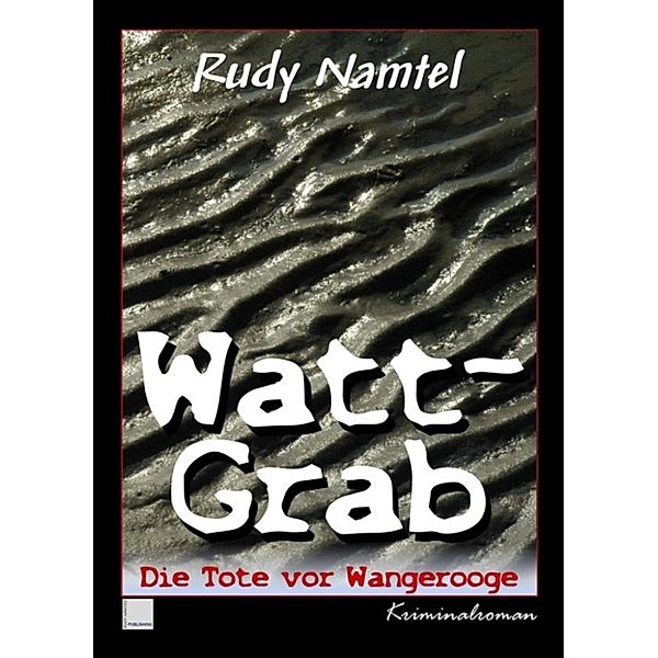 Watt-Grab, Rudy Namtel