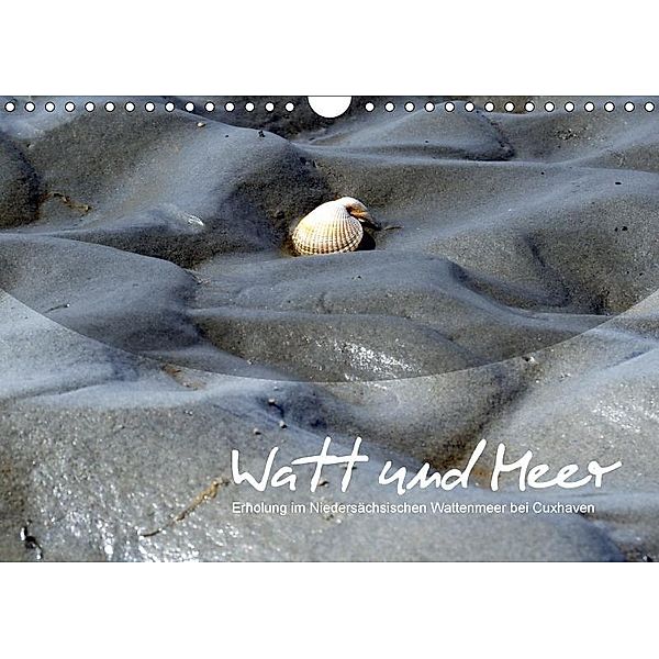 Watt und Meer (Wandkalender 2017 DIN A4 quer), kexDESIGN