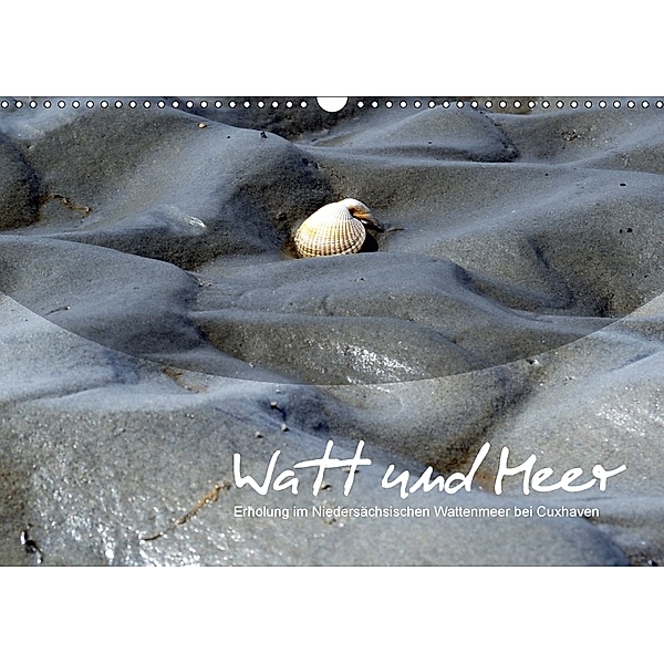 Watt und Meer (Wandkalender 2018 DIN A3 quer), kexDESIGN