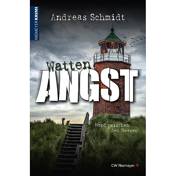 WattenAngst / Nordsee-Krimi, Andreas Schmidt