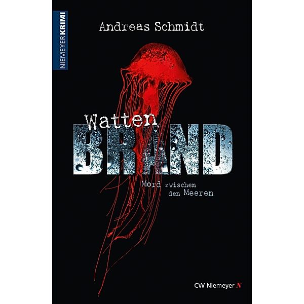 WattenBrand / Nordsee-Krimi, Andreas Schmidt