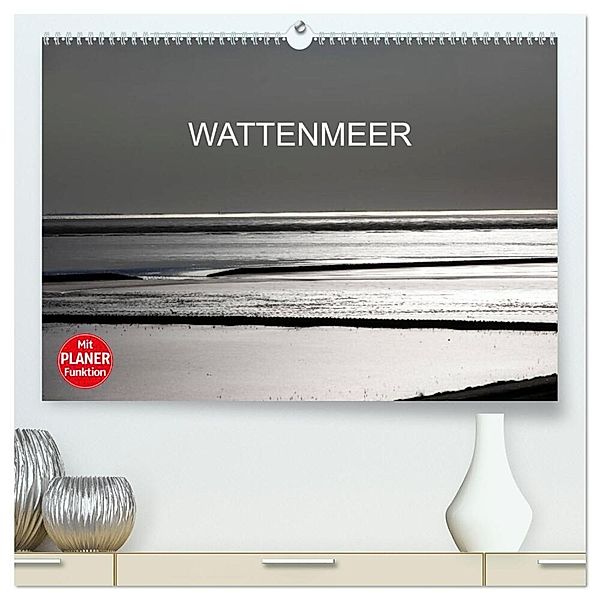 Wattenmeer (hochwertiger Premium Wandkalender 2025 DIN A2 quer), Kunstdruck in Hochglanz, Calvendo, Thomas Jäger