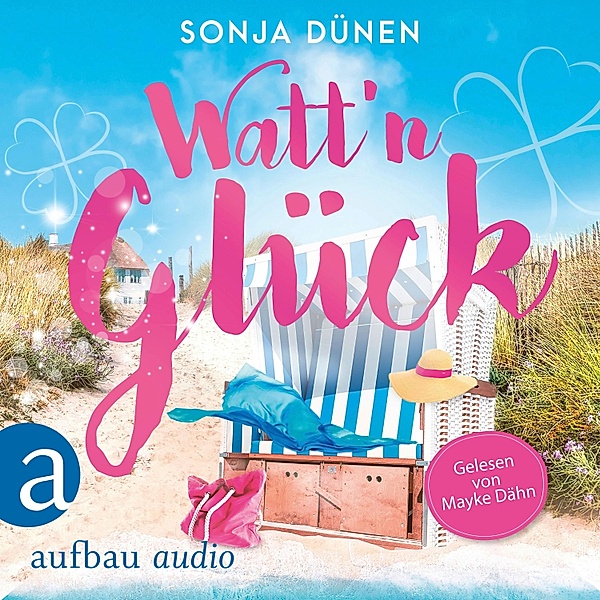 Wattenmeer und Liebesglück - 2 - Watt'n Herz, Sonja Dünen