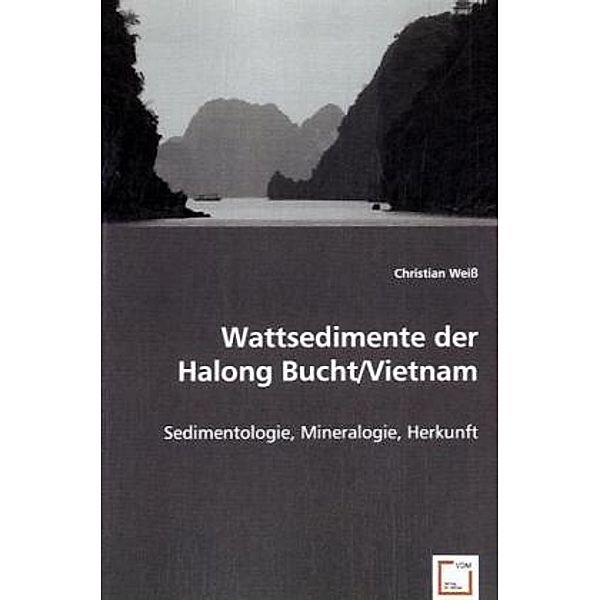 Wattsedimente der Halong Bucht/Vietnam, Christian Weiß