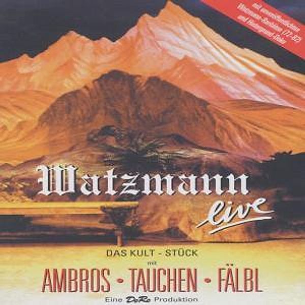 Watzmann Live, Wolfgang Ambros