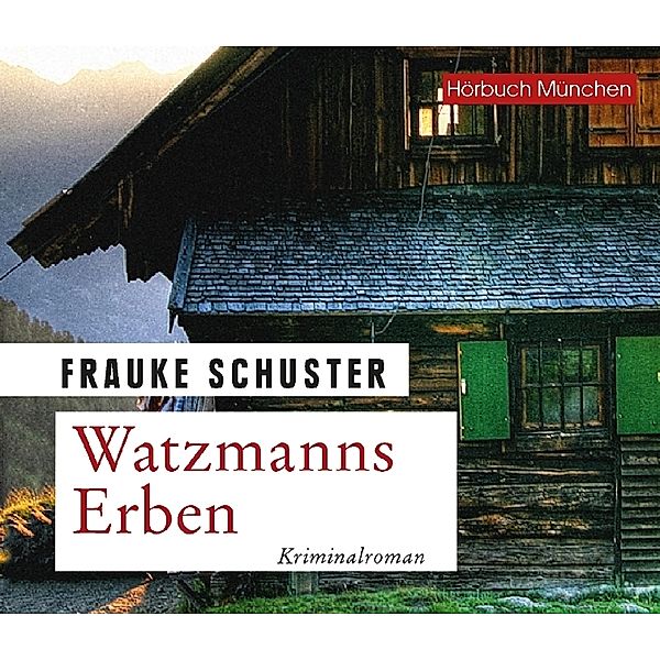 Watzmanns Erben,8 Audio-CDs, Frauke Schuster