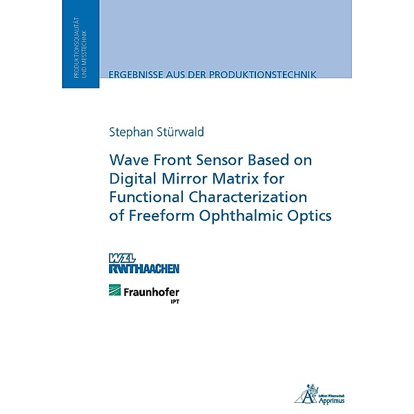 Wave Front Sensor Based on Digital Mirror Matrix for Functional, Stephan Stürwald