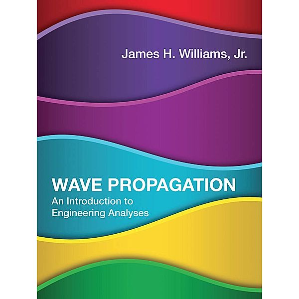 Wave Propagation, James H. Williams