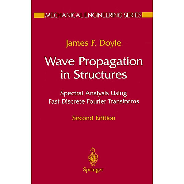 Wave Propagation in Structures, James F. Doyle