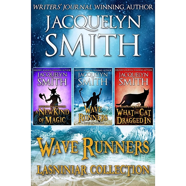 Wave Runners Lasniniar Collection (The World of Lasniniar) / The World of Lasniniar, Jacquelyn Smith