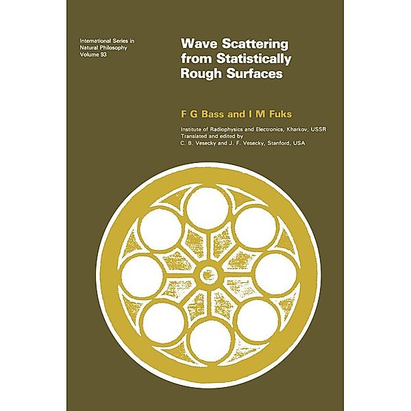 Wave Scattering from Statistically Rough Surfaces, F. G. Bass, I. M. Fuks