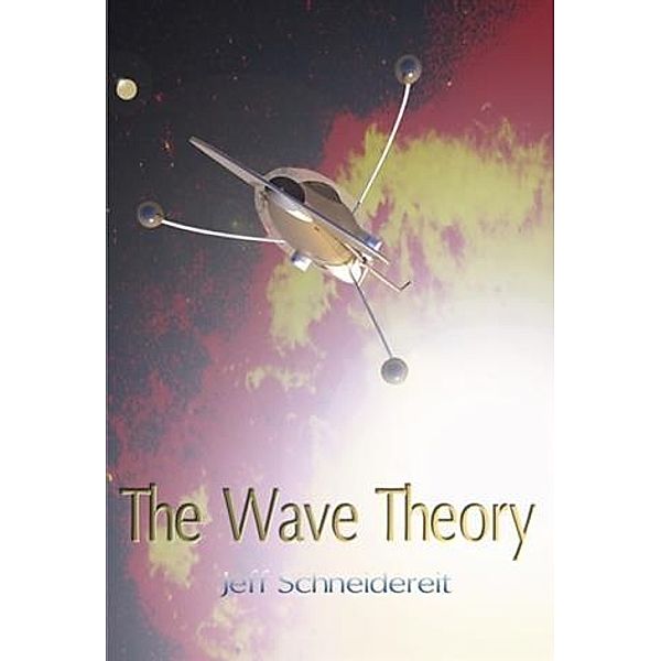 Wave Theory, Jeff Schneidereit