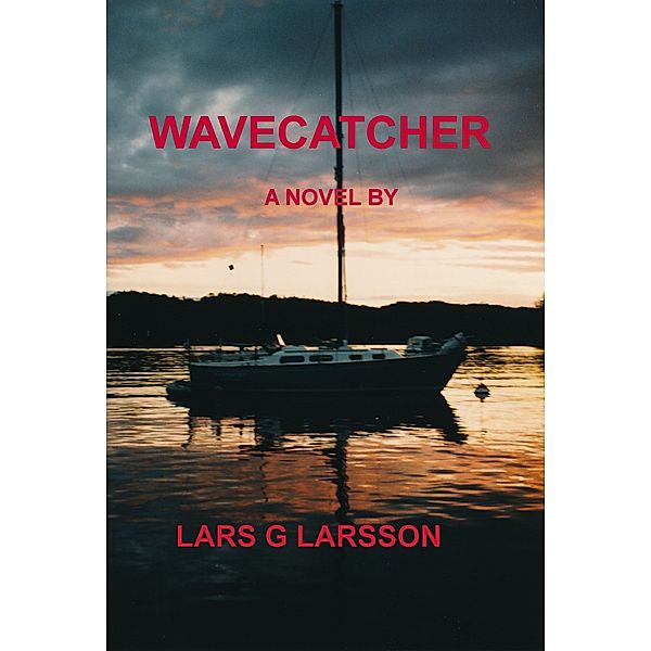 Wavecatcher, Lars G. Larsson