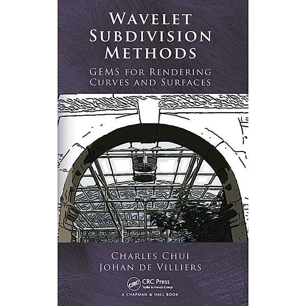 Wavelet Subdivision Methods, Charles Chui, Johan De Villiers