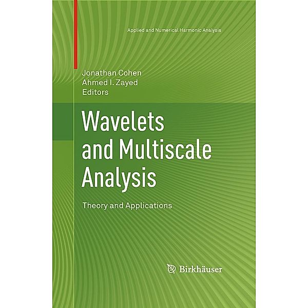 Wavelets and Multiscale Analysis / Applied and Numerical Harmonic Analysis