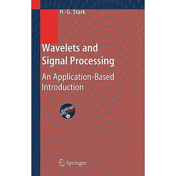 Wavelets and Signal Processing, Hans-Georg Stark