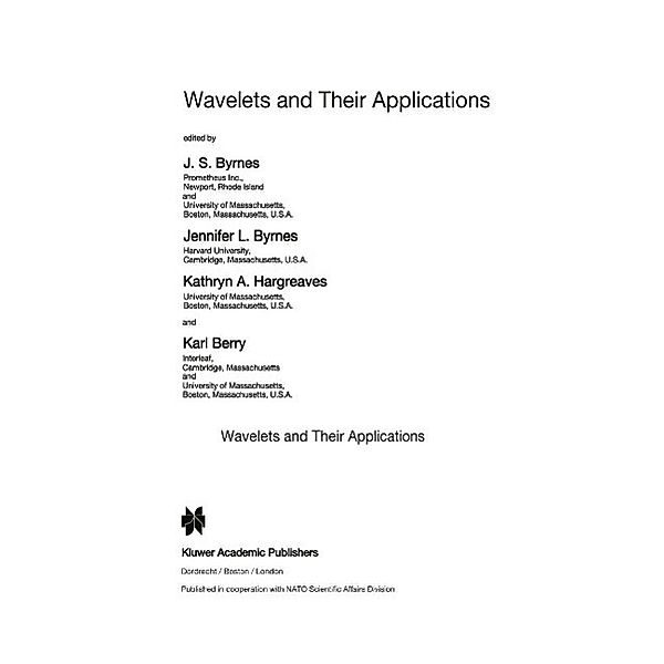 Wavelets and Their Applications / Nato Science Series C: Bd.442