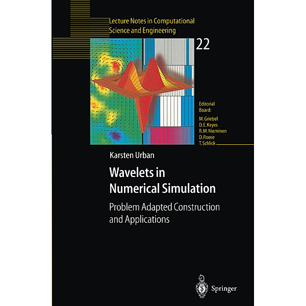 Wavelets in Numerical Simulation, Karsten Urban