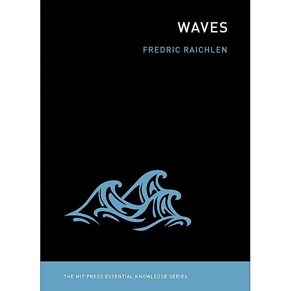 Waves, Fredric Raichlen