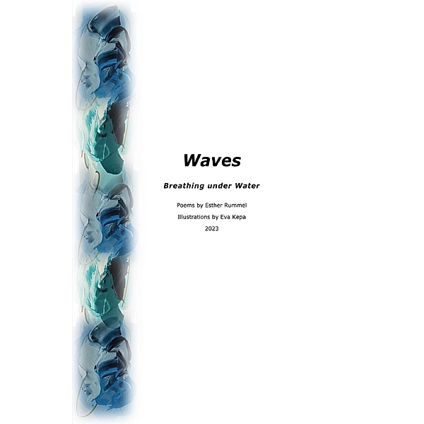 Waves, Esther Rummel